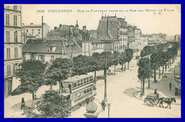 VINCENNES - Rue De Fontenay Prise De La Rue De L'Hôtel De Ville - Attelage - Tram - Animée - Edit. MALCUIT - Vincennes