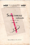 87-LIMOGES-RARE PROGRAMME BAL 1946-MRP MOUVEMENT REPUBLICAIN POPULAIRE-SALON HOTEL LA PAIX -AMIS DARTIGEAS-JAZZ BARON - Programmes