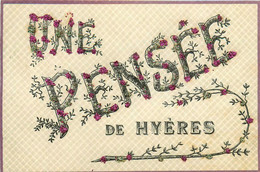 Hyères * Une Pensée De La Commune * Souvenir * Cpa Paillétée - Hyeres