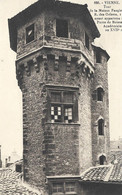 Vienne. - Tour De La Maison Faugier Ayant Appartenu à Pierre De Boissat, Académicien. - Vienne