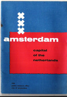 Amsterdam Capital Of The Netherlands Guide Touristique Et économique 1955 - Reiseprospekte