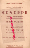 87-LIMOGES- PROGRAMME CONCERT SALLE SAINT AURELIEN-EGLISE SACRE COEUR-ABBE CHARLES MEYER-LAGUENY-DESCHAMPS- JALINAUD - Programs