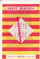 87-LIMOGES- RARE  PROGRAMME SALLE BERLIOZ-20 MARS 1947-FETE DU LYCEE GAY LUSSAC-ECOLE - Programmes