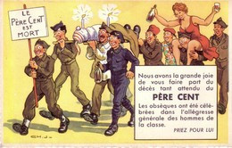 CHAPERON Jean Ed Picard N°1118 - Humour Militaire Enterrement Obseques Vin  Pere Cent - CPSM 9x14 TBE Neuve - Chaperon, Jean