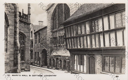 CARTOLINA  COVENTRY,WARWICKSHIRE,INGHITERRA,REGNO UNITO,ST.MARY"S HALL&COTTAGE,NON VIAGGIATA - Coventry