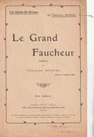 (THEODORE BOTREL ) Le Grand Faucheur ,   Les Chants Du Bivouac ,    Dédié Au Maréchal FOCH - Partitions Musicales Anciennes