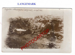 LANGEMARK-Tranchee Anglaise-23-4-1915-CADAVRES-Position-CARTE PHOTO Allemande-Guerre 14-18-1WK-BELGIEN-FLANDERN- - Langemark-Poelkapelle