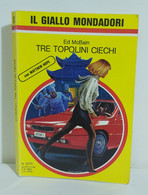 I101693 Ed McBain - Tre Topolini Ciechi - Giallo Mondadori N.2270 - Policiers Et Thrillers