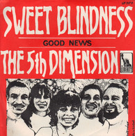 THE 5TH DIMENSIONS - FR SG - SWEET BLINDNESS + 1 - Soul - R&B