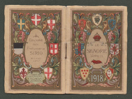 0616 "LE SIGNORE D'ITALIA - EDIZIONE DELLA PROFUMERIA SIRIO- MILANO - 1918" CALENDARIETTO PROFUMATO ALL'ACACIA - Tamaño Pequeño : 1901-20