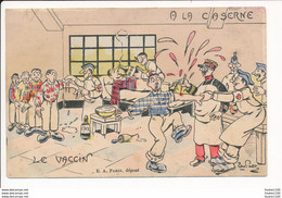 Carte Humoristique Militaire A LA CASERNE  Le Vaccin  ( Recto Verso ) - Humour