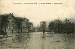 Inondations Du 22 Janvier 1910 * Place Parmentier Et Rue Du Bouillet * Crue - Bourges