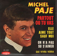MICHEL PAJE - FR EP - PARTOUT OU TU VAS  + 3 - Autres - Musique Française