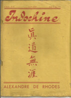 GP / Vintage Protège Cahier BUVARD INDOCHINE Juin 1941 Alexandre De Rhodes PUB LOTERIE INDOCHINOISE Asie - Sonstige