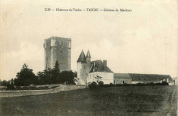 Tendu * Le Château De Mazières - Sonstige & Ohne Zuordnung