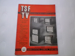 TSF ET TV - N° 302 DECEMBRE 1953 - REVUE MENSUELLE - ETUDE DU SYMPHONIA 54 ET DU RECEPTEUR DE TELEVISION OCEANIC 819 - Audio-Visual