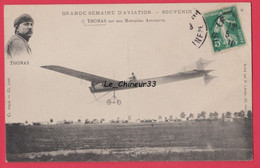 GRANDE SEMAINE D'AVIATION---Thomas Sur Son Monoplan Antoinette - Piloten