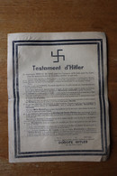 Le Testament D'Hitler  Aout 1944  Tract Anti Nazi Armée De Libération - Documenti