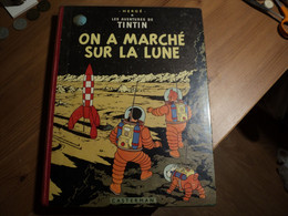 TINTIN TOME 17. REEDITION DE 1960. ON A MARCHE SUR LA LUNE. 2° PLAT B29. HERGE CASTERMAN - Tintin