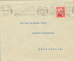1935  ALBACETE , SOBRE CIRCULADO A CHINCHILLA CON LLEGADA  EN AZUL AL DORSO - Storia Postale