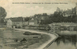 St Gaultier * écluse Sur La Creuse Et Usine électrique - Sonstige & Ohne Zuordnung