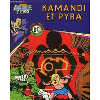 Kamandi  Et Pyara   / Annee Zero  N° 6 - Colecciones Completas