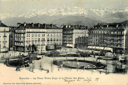 Grenoble * La Place Victor Hugo Et La Chaîne Des Alpes - Grenoble