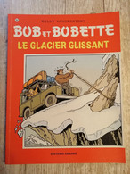 Bande Dessinée - Bob Et Bobette 207 - Le Glacier Glissant (1986) - Bob Et Bobette