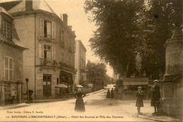 Bourbon L'archambault * Hôtel Des Sources Et Villa Des Thermes * Rue - Bourbon L'Archambault