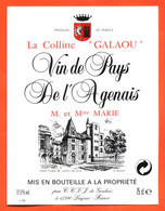 étiquette De Vin De Pays De L'agenais La Colline Galaou - Marie à Layrac - 75 Cl - Vin De Pays D'Oc