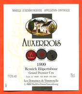 étiquette De Vin De La Moselle Luxembourgeoise Auxerrois 1999 Remich Hopertsbour à Luxembourg - 75 Cl - Vin De Pays D'Oc