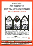 étiquette De Vin De Cahors Chapelle De La Seigneurie Georges Vigouroux à Cieurac - 75 Cl - Cahors