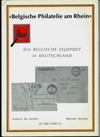 Belgische Philatelie Am Rhein  (Werner Steven  En Allemand) 1918/29 Et 1945/86 -  86 Pages Format A4 - Marques D'armées