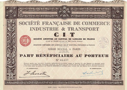 Titre Ancien - Société Française De Commerce Industrie & Transport - CIT - Titre De 1928 - Imprimerie Richard - - Trasporti