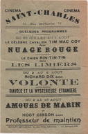 Papillon Publicitaire/Cinéma/Saint-Charles/72 Rue./Richard DIX/Hoot GIBSON/RIN-TIN-TIN/Alfortville/Vers 1915-25   CIN118 - Afiches