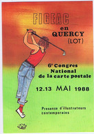 LOT - FIGEAC En QUERCY - 6e Congrès National De La Carte Postale - Mai 1988 - Illustrateur SIZLER Jean-Claude - Sammlerbörsen & Sammlerausstellungen