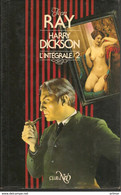 J  RAY - INTEGRALE HARRY DICKSON - TOME 2 - NEO - 1986 - Jaquette - NEO Nouvelles Ed. Oswald