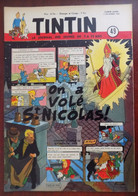 Tintin Belge N° 49/1952 Couv. Tibet - Récit Complet " On A Volé Saint Nicolas " - Tintin