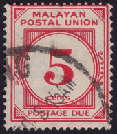 MALAYAN POSTAL UNION 1945 Postage Due 5c P15x14 Wmk.MSCA Sc#J15 - USED @N011 - Malayan Postal Union