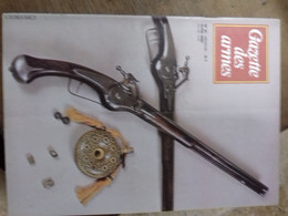 2/ Gazette Des Armes N° 81 Voir Sommaire En Photo - Weapons