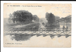 VIC-SUR-AISNE - Vue De L'ancien Pont Et De L'Ecluse - Vic Sur Aisne