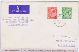 Ireland Airmail 1934 RAS Last Flight Cover London 30 NO 34 To Belfast, Davis Cover, Plane Damaged At Liverpool - Airmail