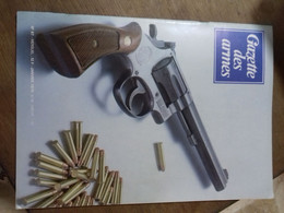 2/ Gazette Des Armes N° 67 Voir Sommaire En Photo - Armes