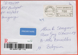 UNGHERIA - Hungary - Magyar - Ungarn - 2005 - 700 Ft Postage Paid - Registered - Viaggiata Da Budapest Per Bruxelles, Be - Lettres & Documents