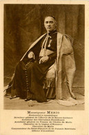 Monseigneur MERIO * Protonotaire Apostolique * Aumônier Général En France De L'ordre De Malte * Religion - Autres & Non Classés