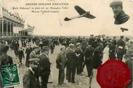 Rouen * Grande Semaine D'aviation 1910 * Aviateur Emile DUBONNET En Plein Vol , Sur Avion Monoplan TELLIER * Cachet - Rouen