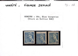 538 - Mercure 50c  Bleu Turquoise , Variété 1 Exemplaire Piquage Deplacé - Xx -superbe - Unused Stamps