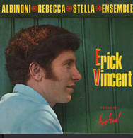 ERICK VINCENT - FR EP - ALBINONI + 3 - Autres - Musique Française