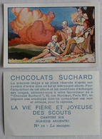 LOT 2 IMAGES / CHROMOS Chocolats Suchard - La Musique - La Vie Fière Et Joyeuse Des Scouts - Suchard