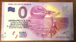 2017 BILLET 0 EURO SOUVENIR DPT 68 PARC DU PETIT PRINCE AVEC TAMPON ZERO 0 EURO SCHEIN BANKNOTE PAPER MONEY - Essais Privés / Non-officiels